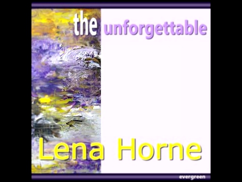 Подборка Lena Horne - The unforgettable