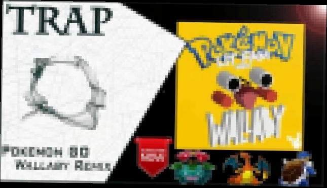 Подборка Pokemon GO - Wallaby Remix | New Trap Music 2016 |