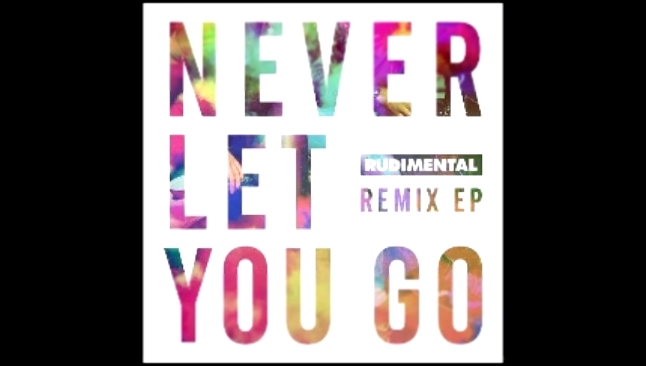 Подборка Rudimental feat. Foy Vance - Never Let You Go (Weiss Remix)