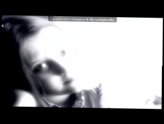 Подборка «Webcam Toy» под музыку Mr. Credo - Сегодня в белом танце кружимся, наверно мы с тобой подружимся . Picrolla