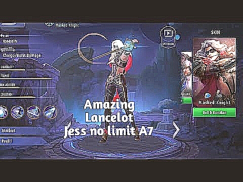 Подборка Amazing Legendary Lancelot jess no limit A7