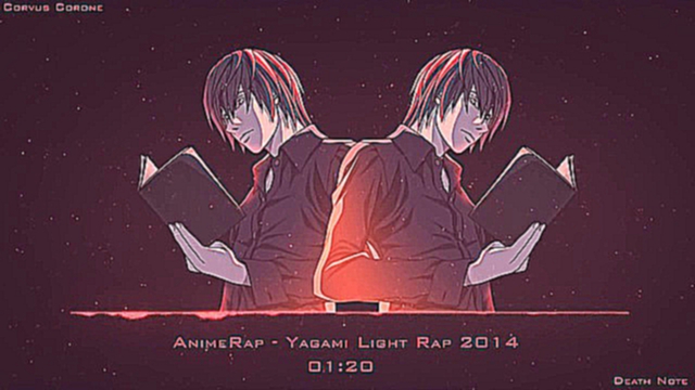 Подборка AnimeRap - Тетрадь Смерти - Реп про Ягами Лайта 2014 - Yagami Light Rap 2014