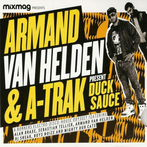 Armand Van Helden & A-Trak Present Duck Sauce
