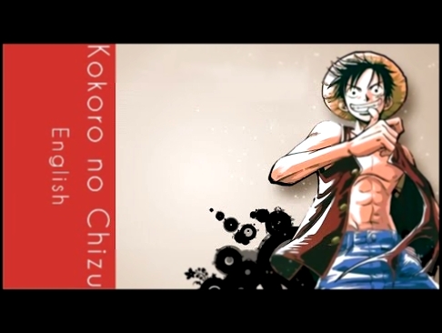 Подборка (ENGLISH) -Kokoro No Chizu- One Piece [RedFlow]