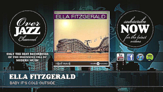 Подборка Ella Fitzgerald - Baby It's Cold Outside