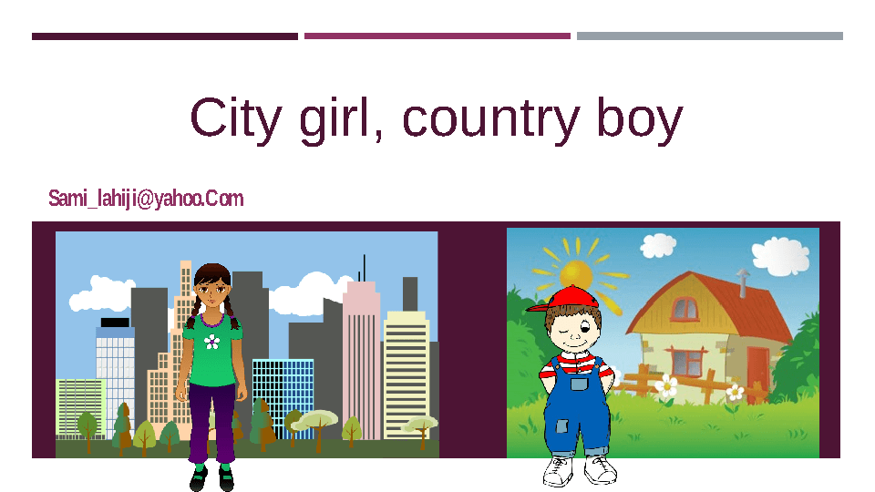 Country and City 