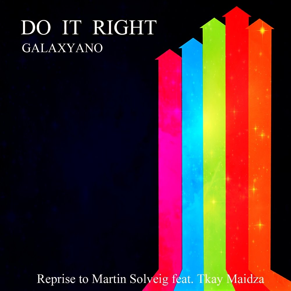 Do It Right Reprise to Martin Solveig 