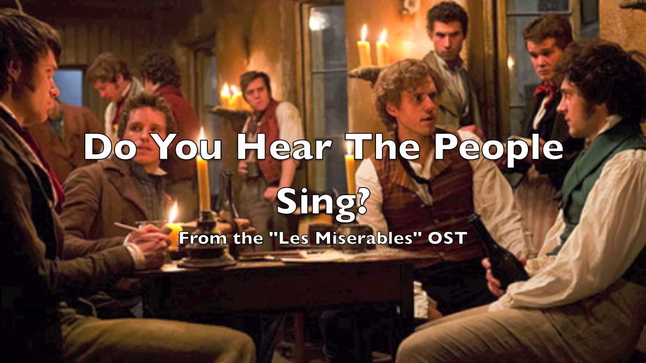Do You Hear the People Sing? 