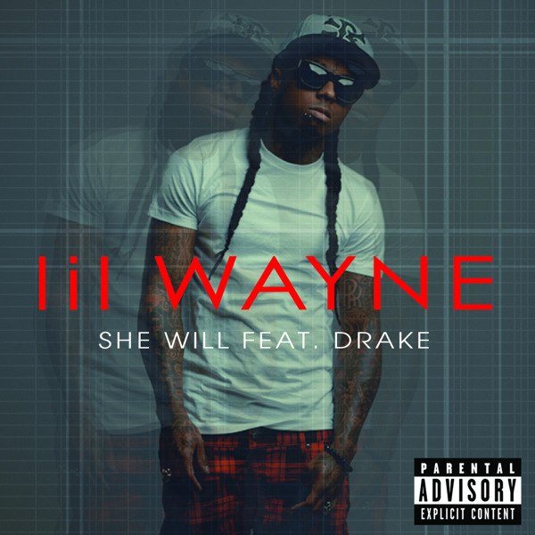 She Will feat. Drake 