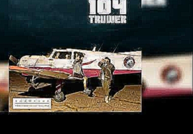 Подборка 104 & Truwer - Для Сэба (Альбом Сафари)