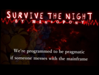 Подборка Survive The Night - Five Nights at Freddy's 2 Song By MandoPony