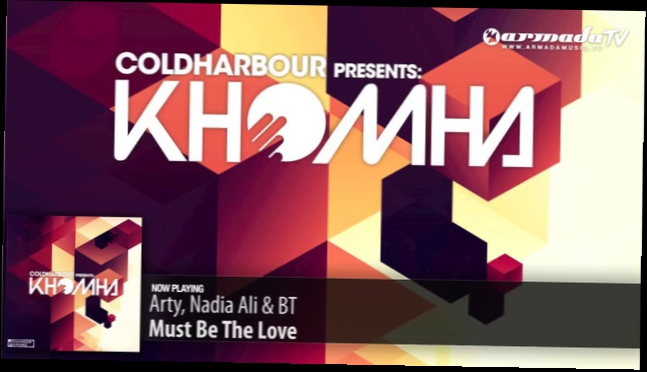 Подборка Arty, Nadia Ali & BT - Must Be The Love