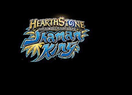 Подборка Shaman King: HearthStone Edition Russian Version