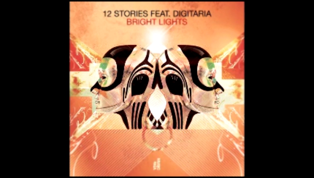 Подборка 12 Stories feat. Digitaria – Bright Lights (Scurrilous Remix)