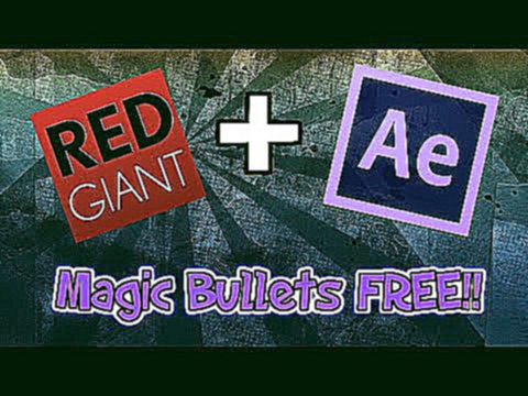 How to Install Magic Bullet Looks on After Effects CC 2016 FREE