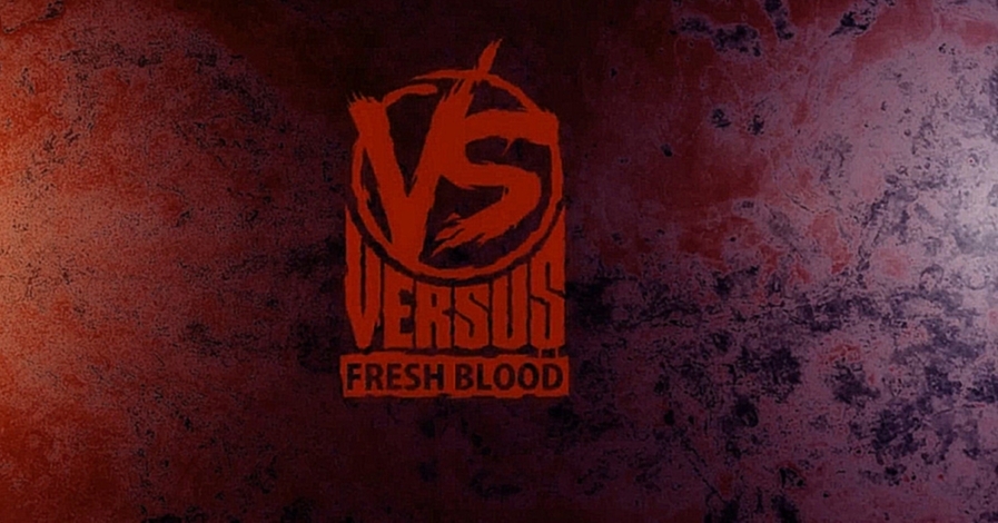 Подборка Versus Fresh Blood: Эрнесто заткнитесь vs. Тот самый Коля (Четвёртый отборочный баттл)