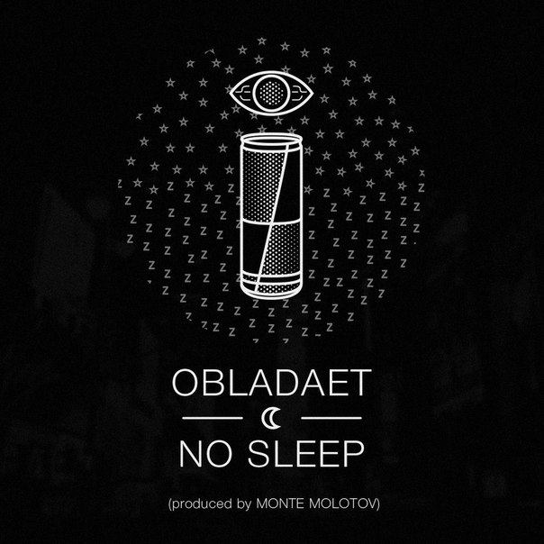 NO SLEEP prod. by Monte Molotov 