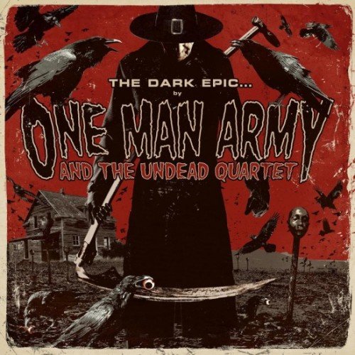 One Man Army and the Undead Quartet